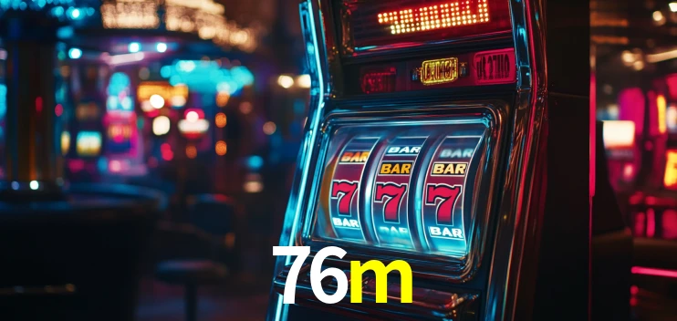 Live Casino 76m